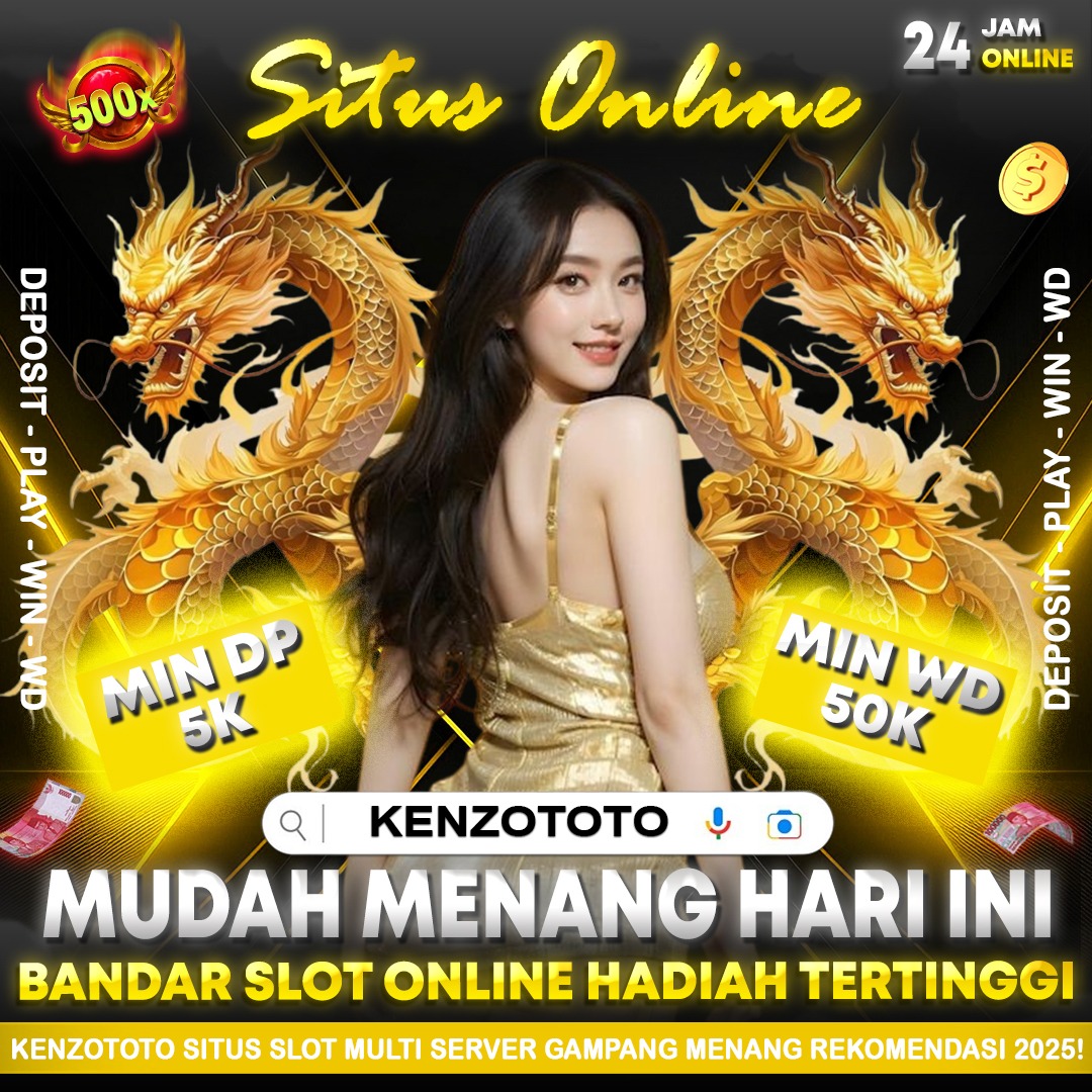 KENZOTOTO : Bandar Situs Toto Slot Online Gacor Terbaik Paling Aman Dengan Bonus Diskon Tertinggi image 1
