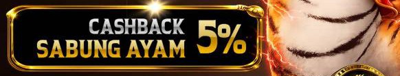 BONUS CASHBACK SABUNG 5%